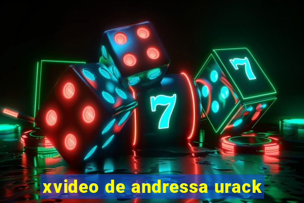 xvideo de andressa urack